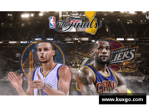 2017 NBA总决赛回顾：勇士与骑士的辉煌对决